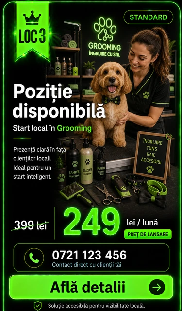 Loc 3 Standard Grooming Târgoviște - Poziție disponibilă, 249 lei pe lună