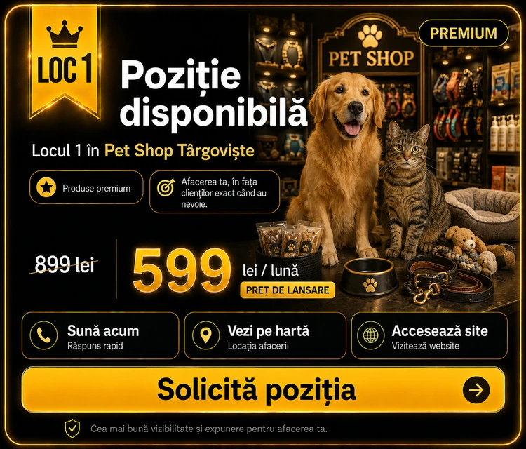 Loc 1 Premium Pet Shop Târgoviște - Poziție disponibilă, 599 lei pe lună