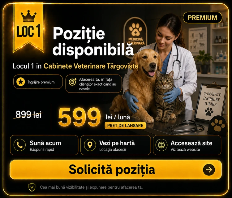 Loc 1 Premium Cabinete Veterinare Târgoviște - Poziție disponibilă, 599 lei pe lună