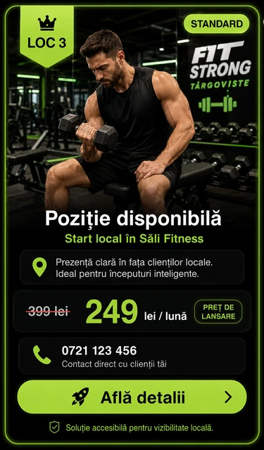 Loc 3 Standard Săli Fitness Târgoviște - Poziție disponibilă, 249 lei pe lună