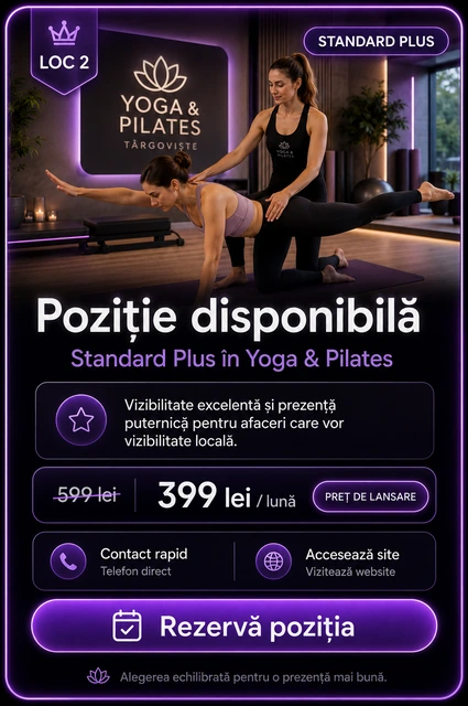 Loc 2 Standard Plus Yoga și Pilates Târgoviște - Poziție disponibilă, 399 lei pe lună